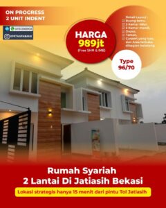 Rumah 2 Lantai di Bekasi Jatiasih Ready Unit Pinggir jalan